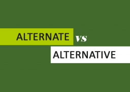 Word Confusion: Alternate(ly) - Alternative(ly)