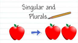 Singular And Plural Nouns