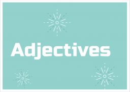 ​All About Adjectives