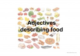 ​Food: Adjectives