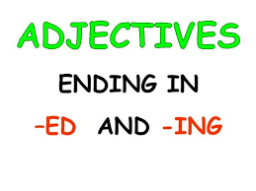 Adjectives -ED or -ING Exercise